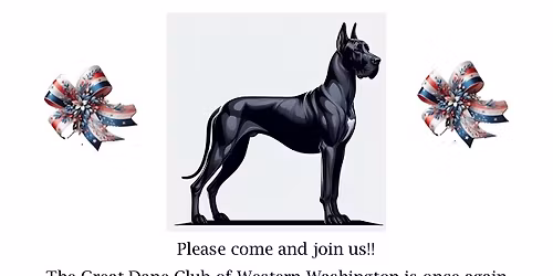 Great Dane Club of Western Washngton Specialties