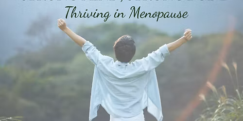 Strong Mind, Strong Body: Thriving Through Menopause
