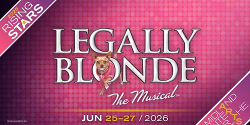 Rising Star's Legally Blonde The Musical