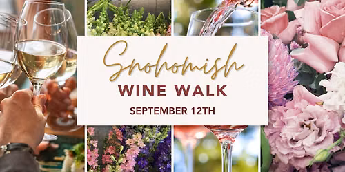 Snohomish Wine Walk