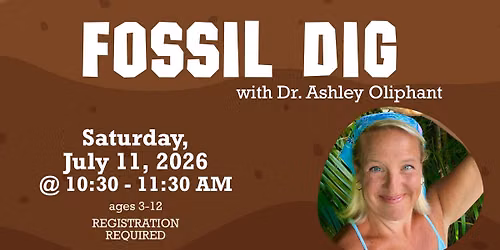 Fossil Dig with Dr. Ashley Oliphant