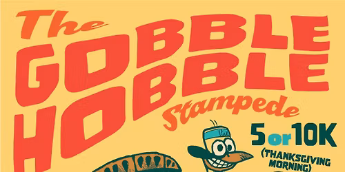 GOBBLE HOBBLE 5\/10K