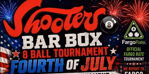 Shooters Billiards 4th of July 8-Ball Bar Box Tournament