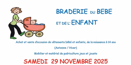 Braderie du B\u00e9b\u00e9 et L\u2019Enfant 