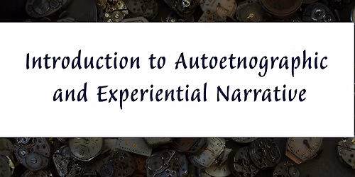 Introduction to Autoethnographic and Experiential Narrative (Engl\/Italian)