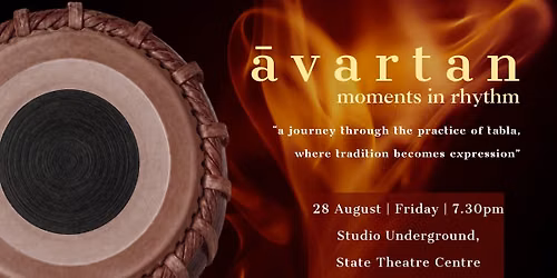 \u0100vartan: Moments in Rhythm