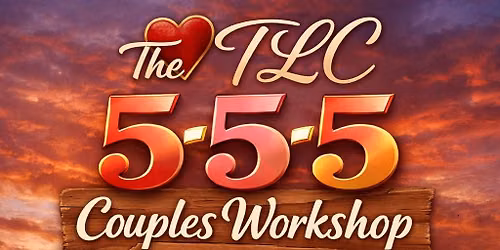 TLC Monthly Couples Workshop