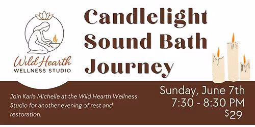 Candle Light Sound Bath Journey JUNE