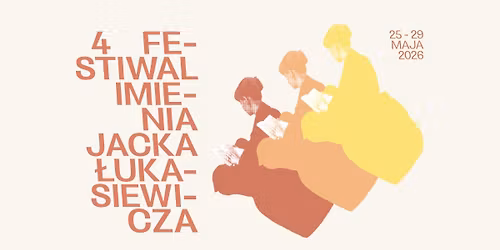 4. Festiwal im. Jacka \u0141ukasiewicza