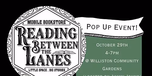Reading Between the Lanes Pop Up Event at the Community Garden