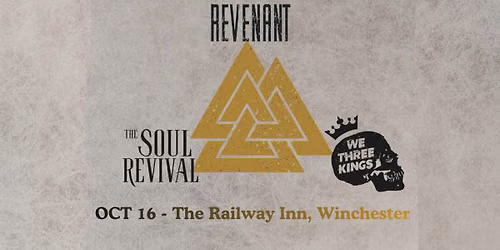 The Valknut Tour: Revenant + We Three Kings + The Soul Revival