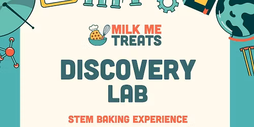 Discovery Lab: STEM Baking Experience