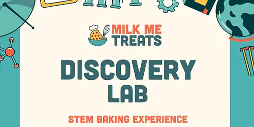 Discovery Lab: STEM Baking Experience