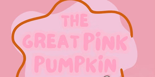 \ud83c\udf80\ud83c\udf83 THE GREAT PINK PUMPKIN IS COMING! \ud83c\udf83\ud83c\udf80
