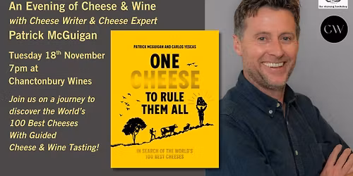 An Evening of Cheese & Wine with PATRICK MCGUIGAN, cheese writer