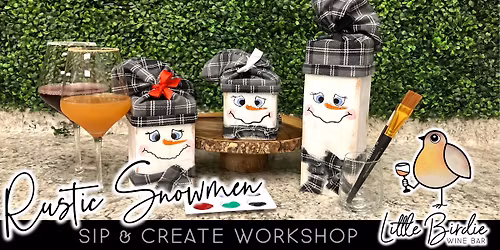 Rustic Snowmen | Shelf Sitter SIp & Create Workshop