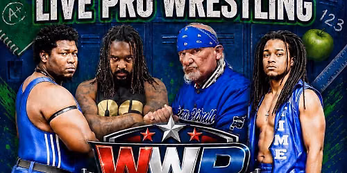 WWP presents: The Bucks Are Back In Town