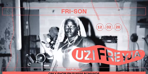 Uzi Freyja (FR) \u2013 Only Show en Suisse Romande