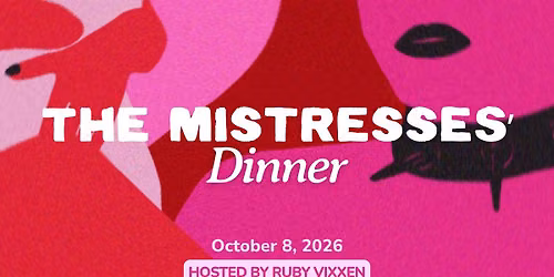 The Mistresses' Dinner
