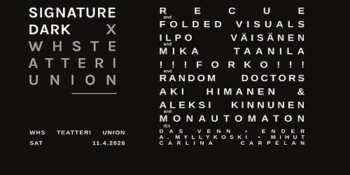 SIGNATURE DARK X WHS TEATTERI UNION