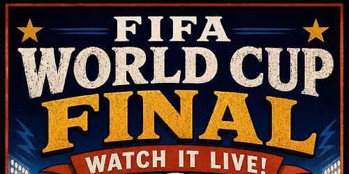 \u26bd\ud83d\udc3b FIFA WORLD CUP FINAL WATCH PARTY at The Golden Road! \ud83c\udf0e\ud83c\udfc6