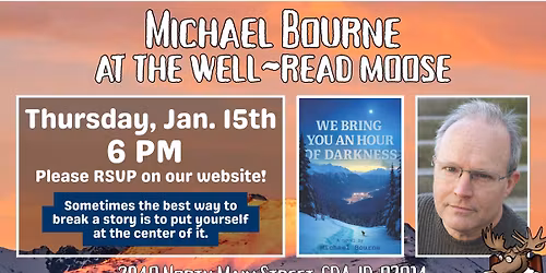 Michael Bourne at The Well~Read Moose