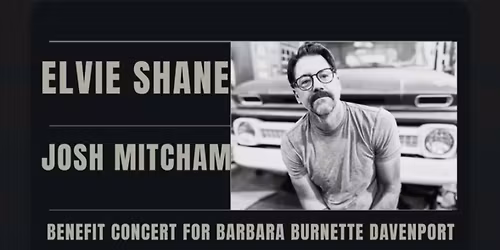 Elvie Shane And Josh Mitcham Benefit Concert For Barbara Burnette Davenport 