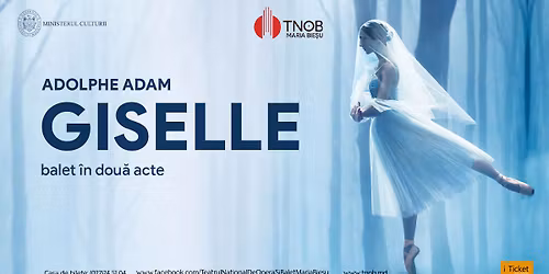 GISELLE - balet \u00een dou\u0103 acte de Adolphe Adam
