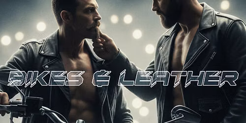 Saturday CADABRA After Hours - Bikes & Leather 
