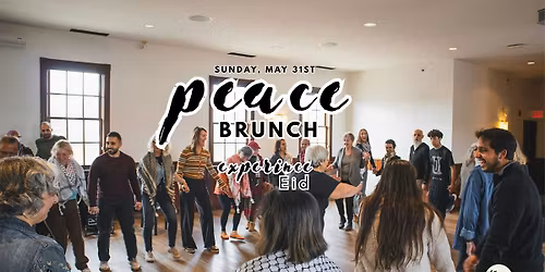Peace Brunch: Experince Eid