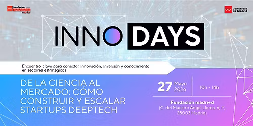 De la ciencia al mercado: c\u00f3mo construir y escalar startups deeptech