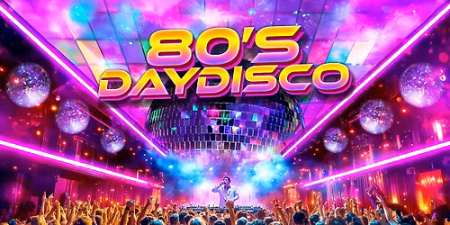 80's Day Disco: Harrogate 🪩