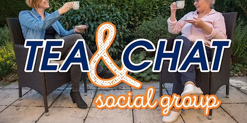 Tea & Chat Social Group