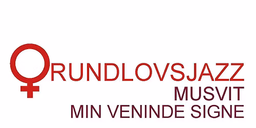 JazzHaus: Musvit + Min Veninde Signe