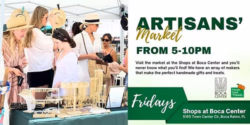 Friday Artisan Market at Boca Center