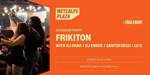 FRIKITON at Metcalfe Plaza