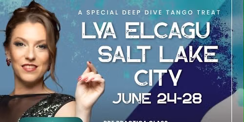 Lya Elcagu- A Special Deep Dive Tango Treat
