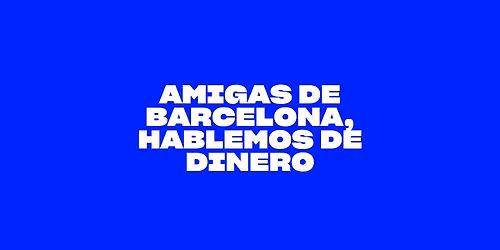 Todo lo que necesit\u00e1s saber sobre dinero (si no sab\u00e9s por d\u00f3nde empezar)