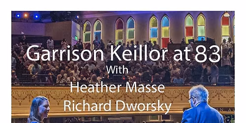Garrison Keillor  Heather Masse & Richard Dworsky