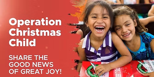 It\u2019s that special time of year again\u2014Operation Christmas Child is here!