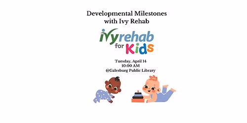 Developmental Milestones with Ivy Rehab
