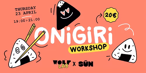 23.04 - ONIGIRI WORKSHOP by Sun Brussels