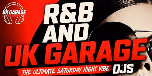 UK Garage & RnB Night