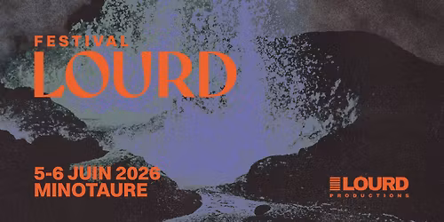 FESTIVAL LOURD 2026