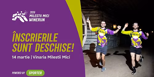 Milestii Mici Winerun 2026