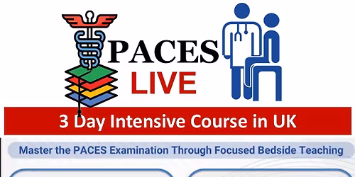 3Day Intensive Live MRCP PACES Course in UK