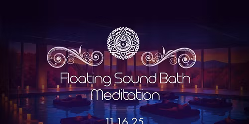Floating Sound Bath- Nov 16