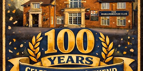 100 Year Anniversary weekend- Events and times TBC