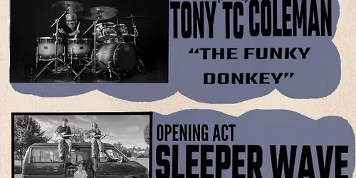Johnny Wheels & the Swamp Donkeys and Tony "TC" Coleman Memorial Day Kickoff w\/ opener Sleeper Wave