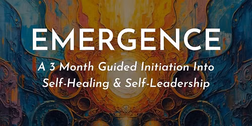 EMERGENCE - 3 Month Intimate Group Program
